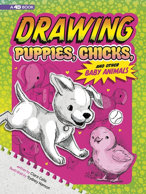 Title details for Drawing Puppies, Chicks, and Other Baby Animals by Clara Cella - Available